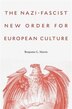Nazi-Fascist New Order for European Culture by Benjamin G. Martin, Hardcover | Indigo Chapters