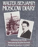 Moscow Diary by Walter Benjamin, Paperback | Indigo Chapters