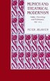 Munich and Theatrical Modernism by Peter Jelavich, Hardcover | Indigo Chapters