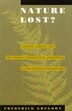 Nature Lost? by Frederic Gregory, Hardcover | Indigo Chapters