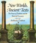 New Worlds Ancient Texts by Anthony Grafton, Paperback | Indigo Chapters