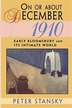 On or About December 1910 by Peter stanksy, Paperback | Indigo Chapters