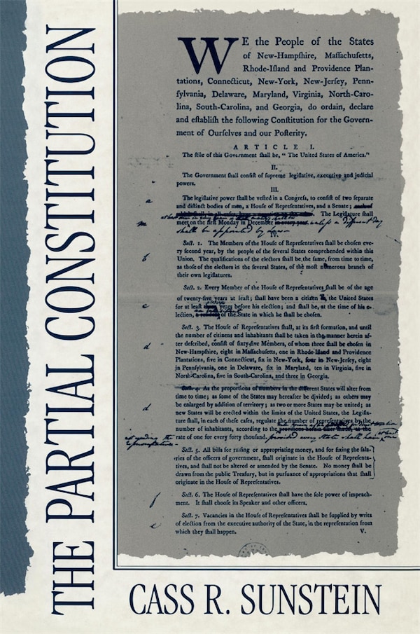 Partial Constitution by Cass R. Sunstein, Paperback | Indigo Chapters