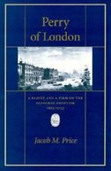 Perry of London by Jacob M. Price, Hardcover | Indigo Chapters
