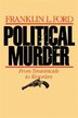 Political Murder by Franklin L. Ford, Paperback | Indigo Chapters