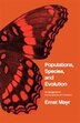 Populations Species and Evolution by Ernst Mayr, Paperback | Indigo Chapters