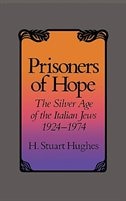 Prisoners of Hope by H. Stuart Hughes, Paperback | Indigo Chapters