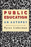 Public Education by Myron Lieberman, Paperback | Indigo Chapters