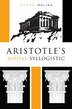 Aristotle&#x27;s Modal Syllogistic by Marko Malink, Hardcover | Indigo Chapters