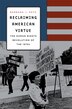 Reclaiming American Virtue by Barbara J. Keys, Hardcover | Indigo Chapters