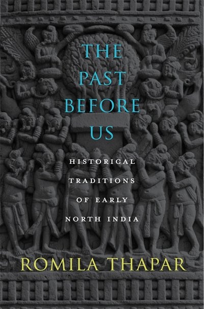 Past Before Us by Romila Thapar, Hardcover | Indigo Chapters