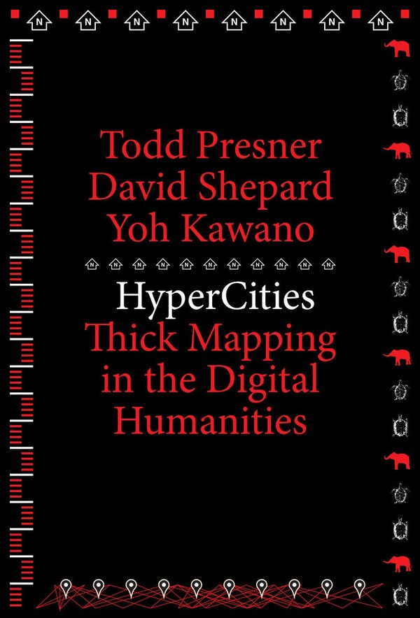 Hypercities by Todd Presner, Paperback | Indigo Chapters