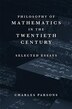 Philosophy Of Mathematics In The Twentieth Century by Charles Parsons, Hardcover | Indigo Chapters