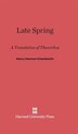 Late Spring by Henry Harmon Chamberlin, Hardcover | Indigo Chapters