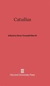Catullus by Elmer Truesdell Merrill, Hardcover | Indigo Chapters