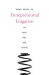 Entrepreneurial Litigation by John C. Coffee, Hardcover | Indigo Chapters