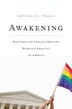 Awakening by Nathaniel Frank, Hardcover | Indigo Chapters