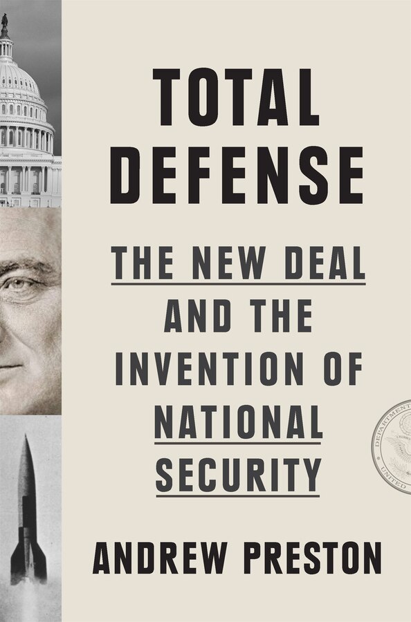 Total Defense by Andrew Preston, Hardcover | Indigo Chapters
