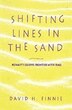 Shifting Lines in the Sand by David Finnie, Hardcover | Indigo Chapters
