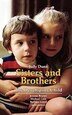 Sisters and Brothers by Judy Dunn, Paperback | Indigo Chapters