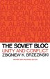 Soviet Bloc by Zbigniew K. Brzezinski, Paperback | Indigo Chapters