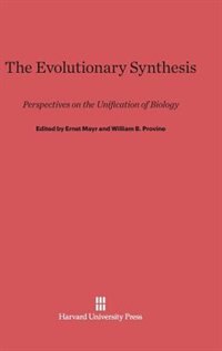 The Evolutionary Synthesis by Ernst Mayr, Hardcover | Indigo Chapters