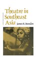 Theatre in Southeast Asia by James R. Brandon, Paperback | Indigo Chapters
