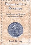 Tocqueville's Revenge by Jonah D. Levy, Hardcover | Indigo Chapters