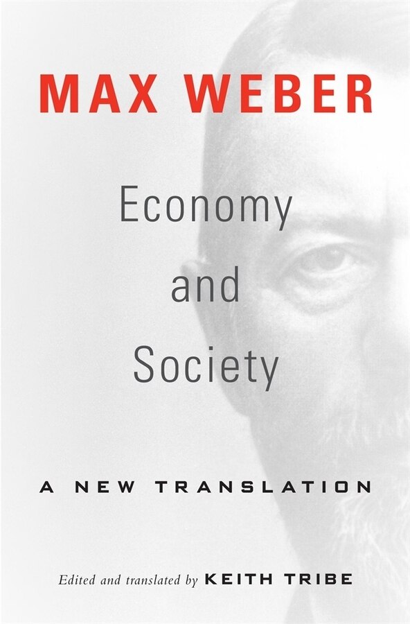 Economy and Society by Max Weber, Paperback | Indigo Chapters