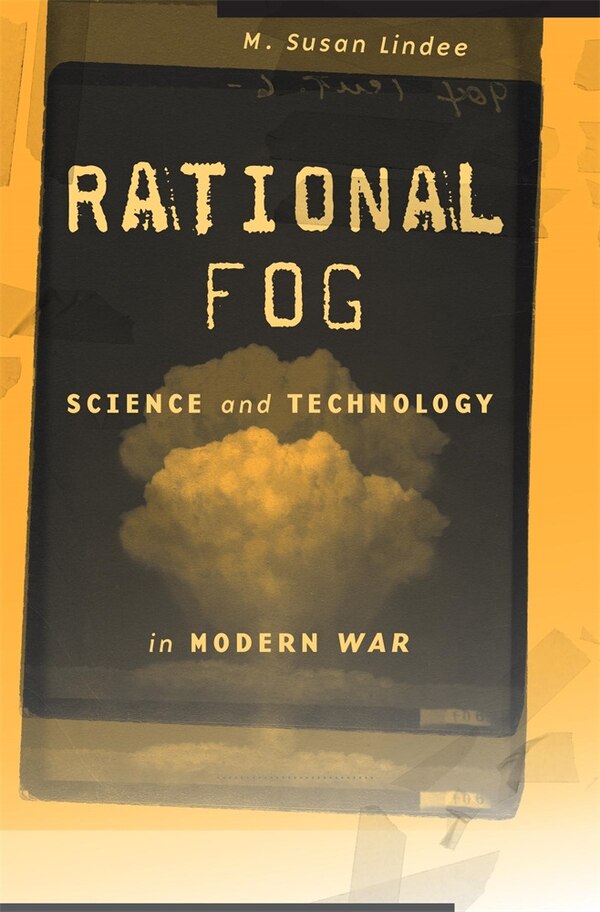 Rational Fog by M. Susan Lindee, Hardcover | Indigo Chapters