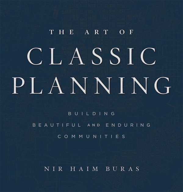Art of Classic Planning by Nir Haim Buras, Hardcover | Indigo Chapters