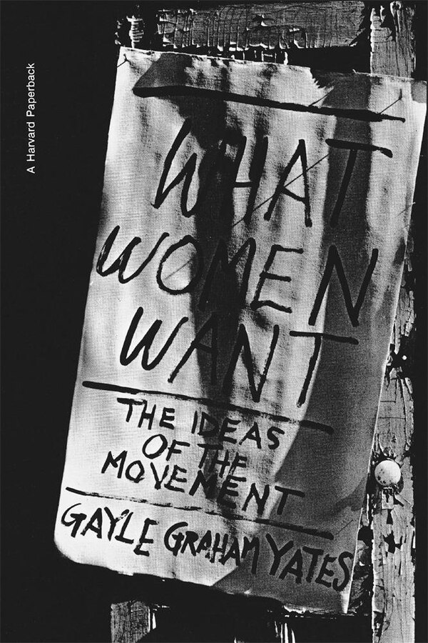 What Women Want by Gayle Graham Yates, Paperback | Indigo Chapters