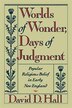Worlds of Wonder Days of Judgment by David D. Hall, Paperback | Indigo Chapters