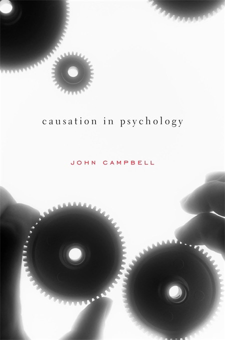 Causation In Psychology by John Campbell, Hardcover | Indigo Chapters