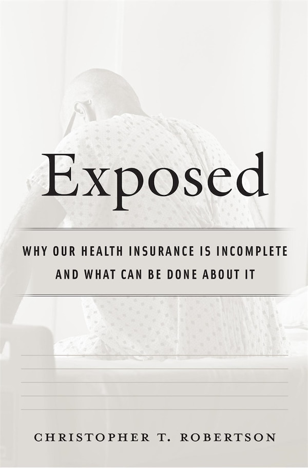 Exposed by Christopher T. Robertson, Hardcover | Indigo Chapters