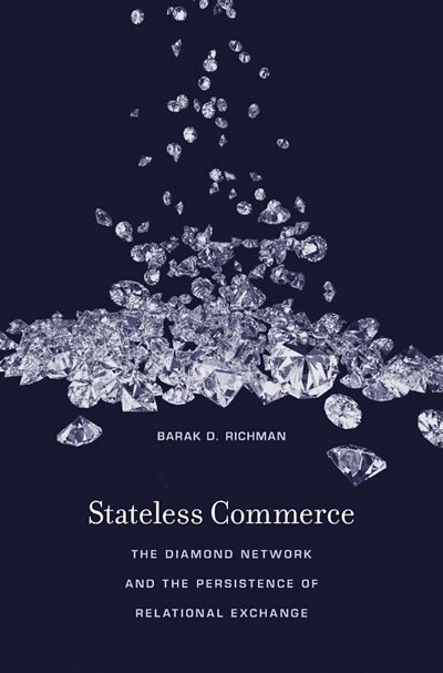 Stateless Commerce by Barak D. Richman, Hardcover | Indigo Chapters