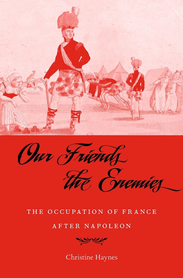 Our Friends The Enemies by Christine Haynes, Hardcover | Indigo Chapters