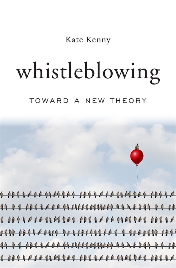 Whistleblowing by Kate Kenny, Hardcover | Indigo Chapters