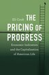 The Pricing Of Progress by Eli Cook, Hardcover | Indigo Chapters