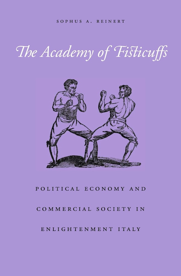 Academy of Fisticuffs by Sophus A. Reinert, Hardcover | Indigo Chapters