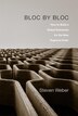 Bloc By Bloc by Steven Weber, Hardcover | Indigo Chapters