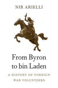 From Byron To Bin Laden by Nir Arielli, Hardcover | Indigo Chapters