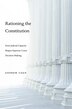 Rationing the Constitution by Andrew Coan, Hardcover | Indigo Chapters