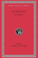 Claudian Volume I by Claudian Claudian, Hardcover | Indigo Chapters