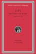 History of Rome Volume IV by Livy Livy, Hardcover | Indigo Chapters
