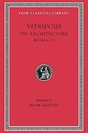 On Architecture Volume II by Vitruvius Vitruvius, Hardcover | Indigo Chapters