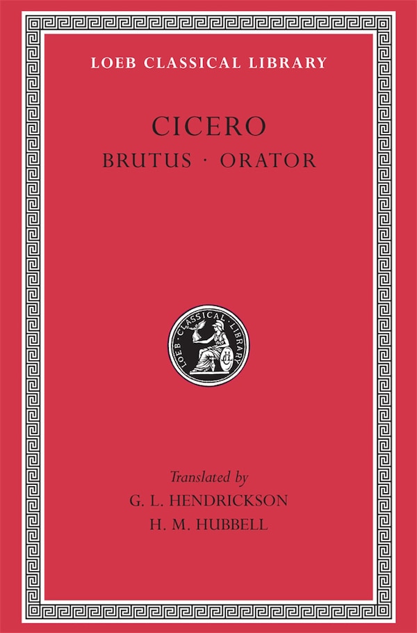 Brutus. Orator by Cicero Cicero, Hardcover | Indigo Chapters