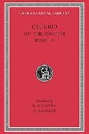 On the Orator: Books 1–2 by Cicero Cicero, Hardcover | Indigo Chapters