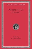 Prudentius Volume I by Prudentius Prudentius, Hardcover | Indigo Chapters