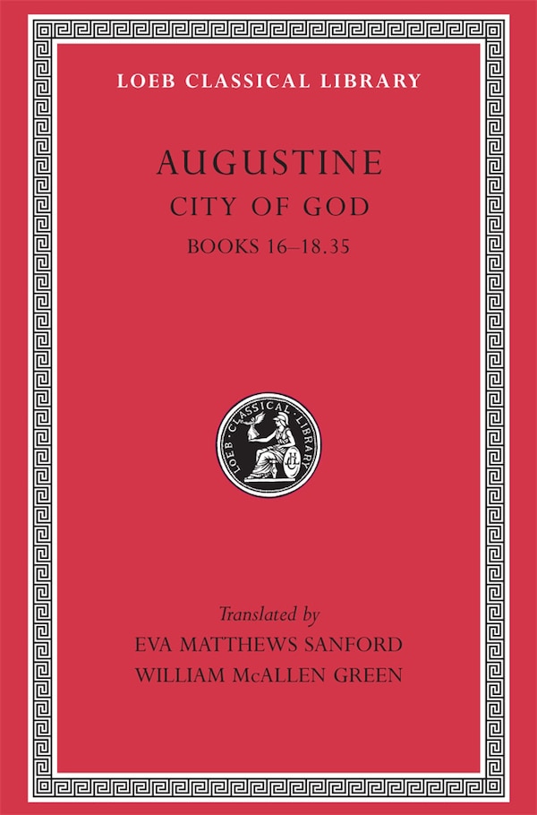 City of God Volume V by Augustine Augustine, Hardcover | Indigo Chapters